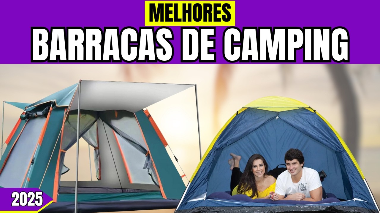 🌞[VERÃO 2025] Qual a Melhor BARRACA CAMPING | Onde comprar BARRACA DE ACAMPAMENTO | Boa e Barata