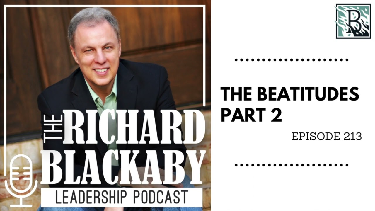 Episode 213: The Beatitudes Part 2
