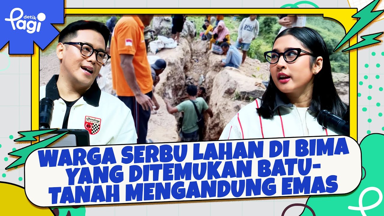 [detikPagi] Warga Serbu Lahan di Bima yang Ditemukan Batu Tanah Mengandung Emas