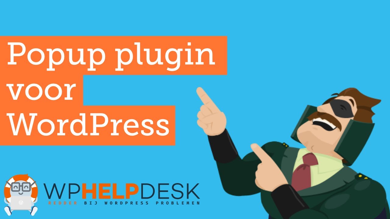 Popup plugin voor WordPress met nieuwsbrief aanmelding - WPHelpdesk
