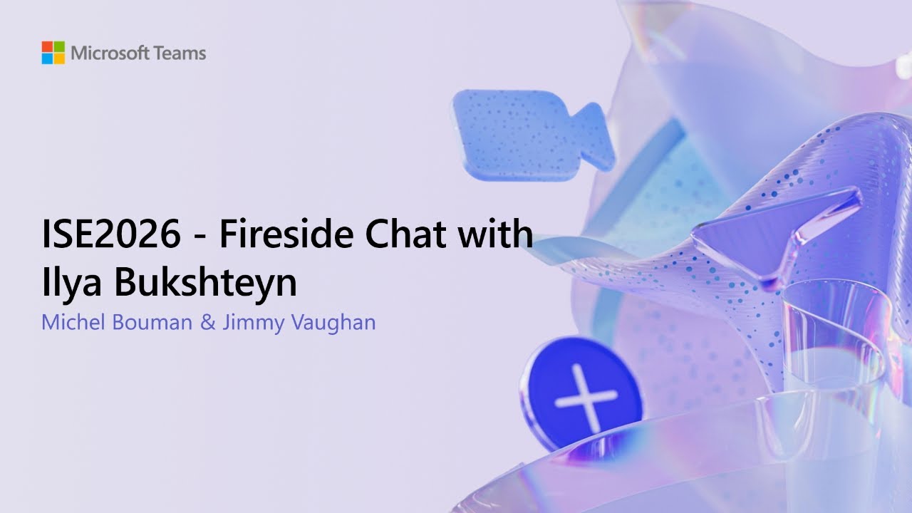 ISE2026 - Fireside Chat with Ilya Bukshteyn