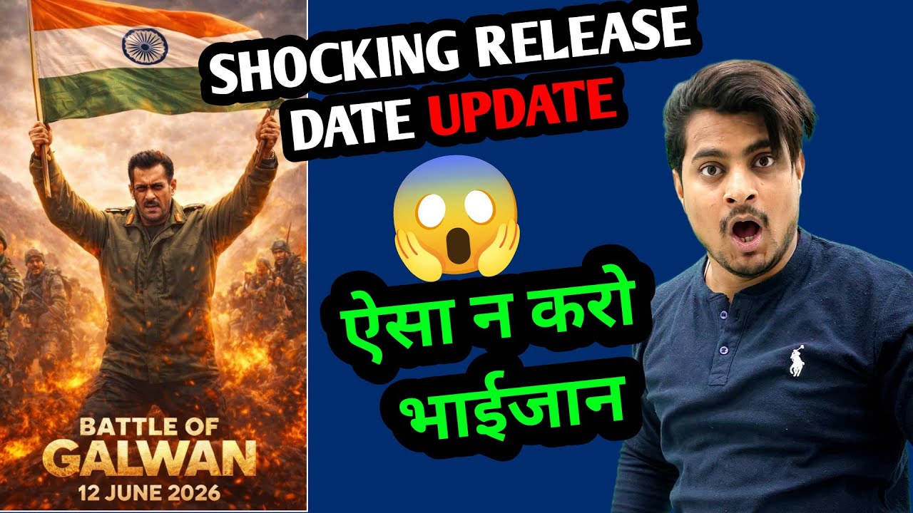 Battle Of Galwan Shocking New Release Date Update | Battle Of Galwan Release On Bakra Eid #galwaan 