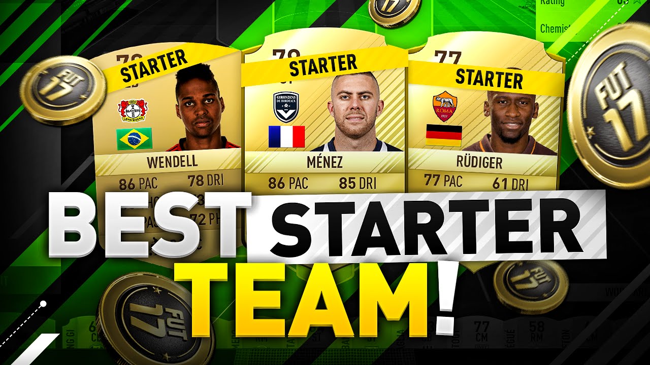 FIFA 17 STARTER TEAM!