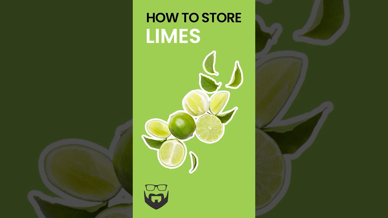 How to Store Limes