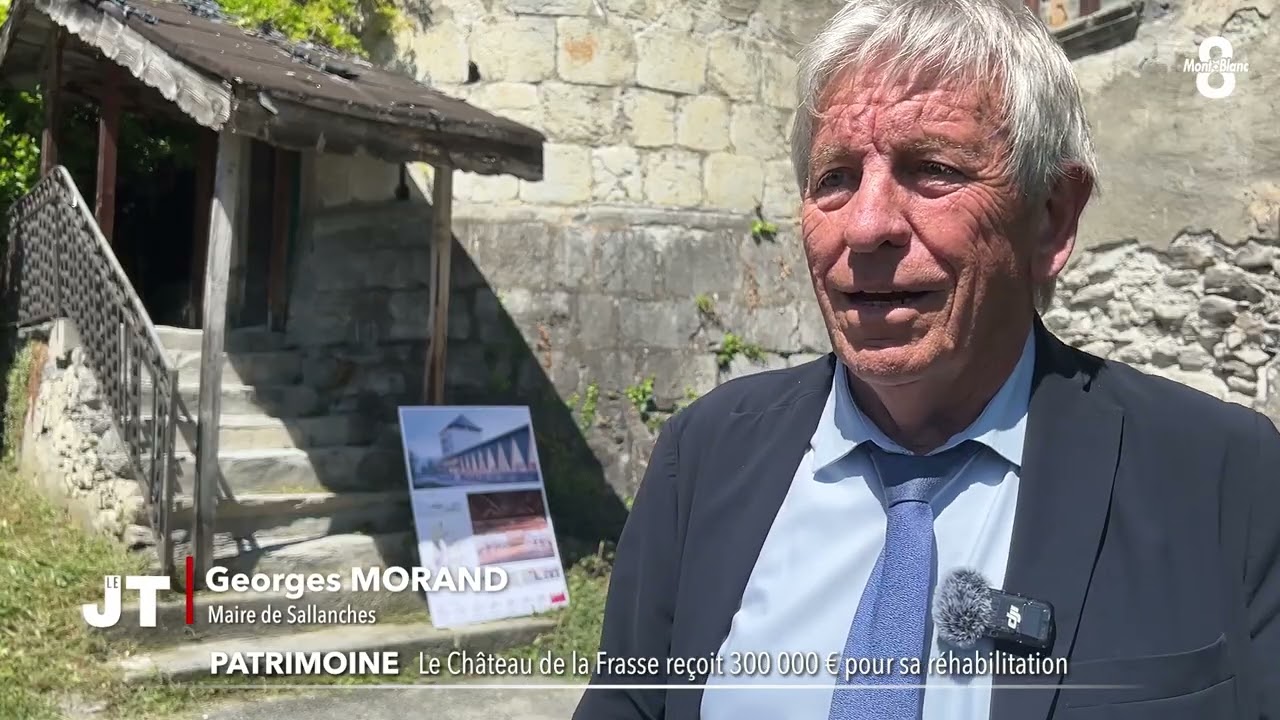 LE CHATEAU DE LA FRASSE REÇOIT 300 000 € POUR SA RÉHABILITATION