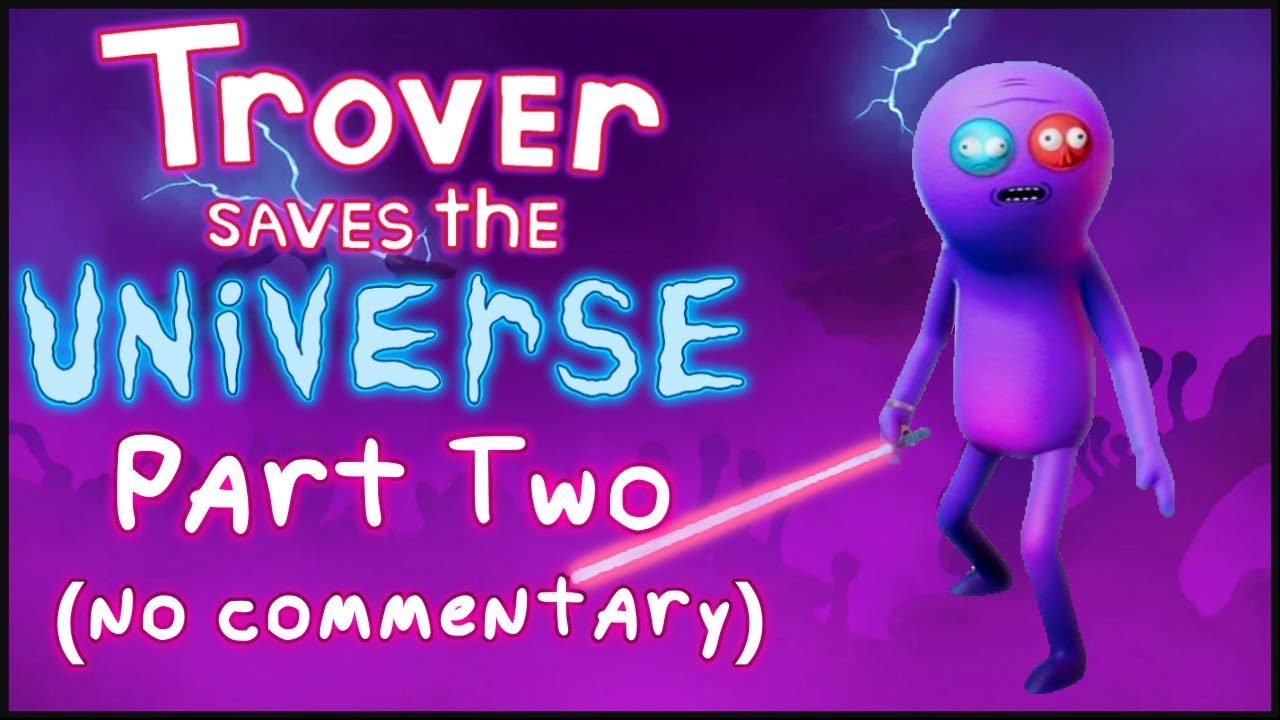 Trover Saves The Universe - Full Playthrough / Guide [Part 2] (VR gameplay, no commentary)