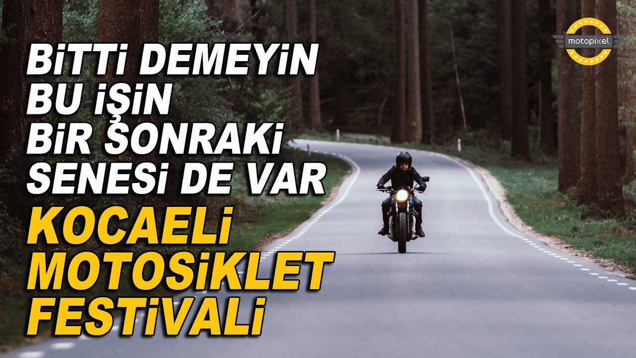 En İyisi Olmaya Aday; Kocaeli Motofest