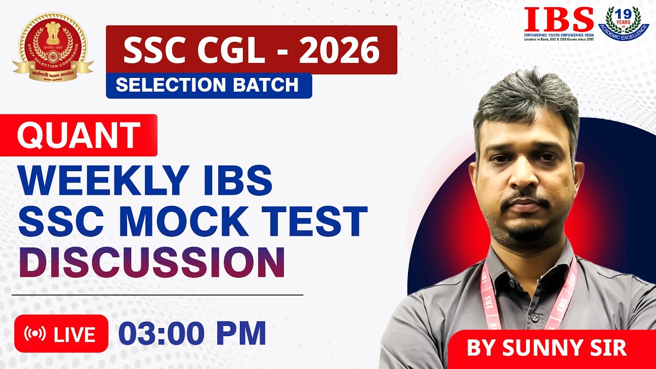 LIVE 03 : 00 PM||  SSC CGL SELECTION BATCH 2026 || WEEKLY MOCK TEST DISCUSSION || QUANT || SUNNY SIR