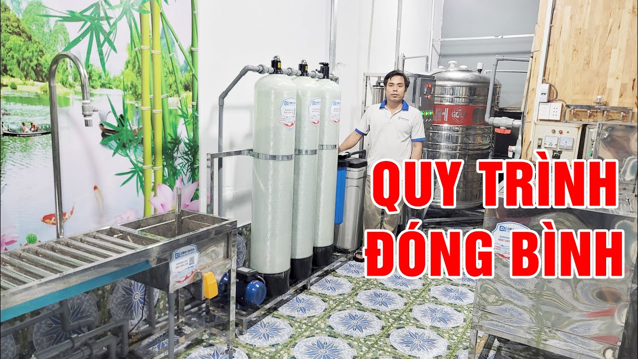 Quy trình sản xuất nước đóng bình, đóng chai, chi tiết cho bạn tham khảo