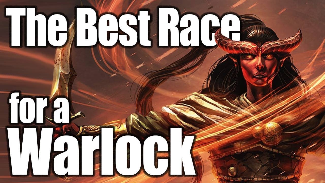 D&D Warlock 5e- Best Race in 5th Edition Dungeons and Dragons