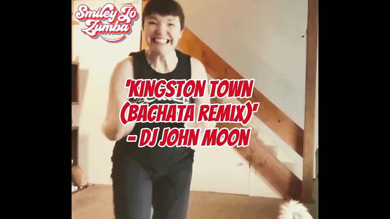Zumba /Zumba Gold - Bachata - 'Kingston Town (Bachata Remix)' by DJ John Moon 😁