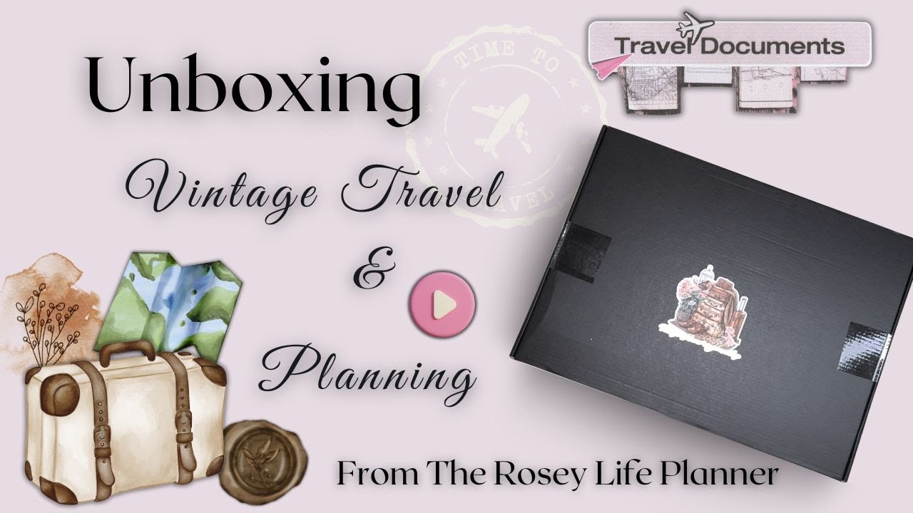 Unboxing The Rosey Life's Vintage Travel & Planning Box: The AMAZING Surprise Inside!