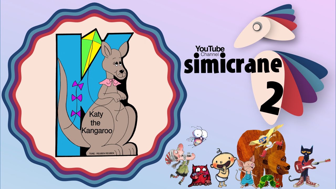 Katy the Kangaroo | Sing and Read Alphabet | simicrane 2