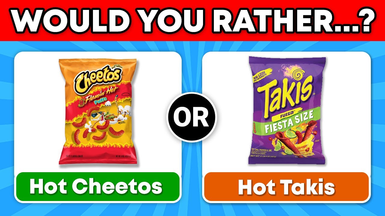 Would You Rather Snack Edition | Junk Food Edition