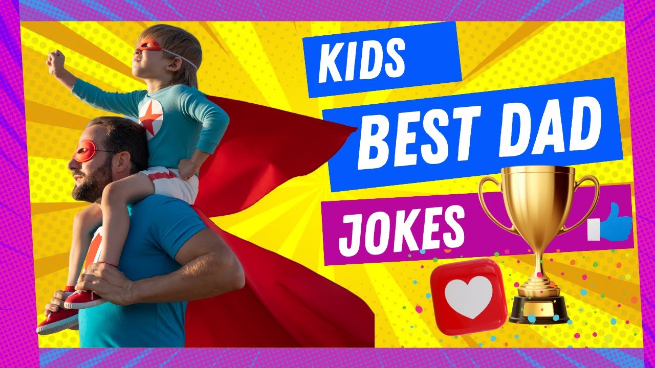 Super Dad Jokes | Kids Jokes | Whole Family LOL 100%