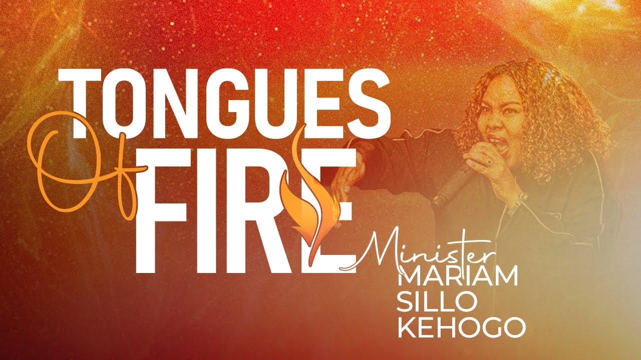🔴LIVE: TONGUES OF FIRE - MINISTER MARIAM GODFREY