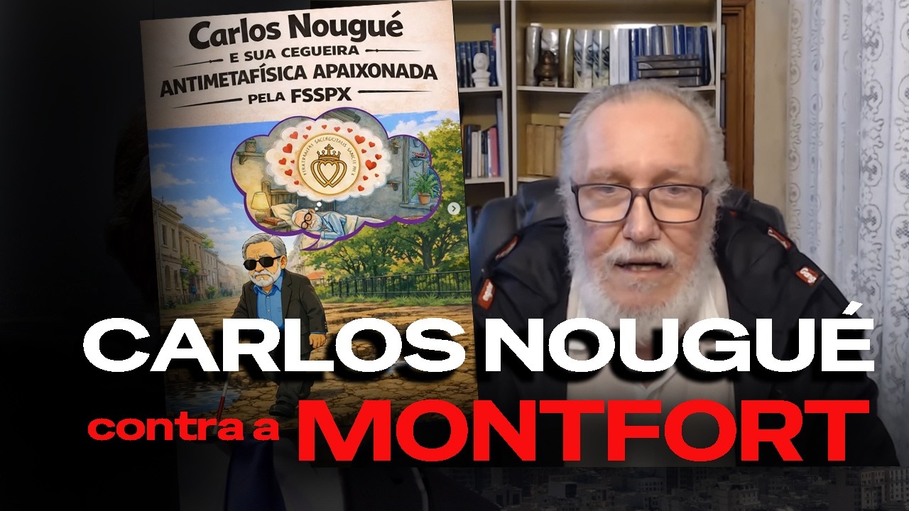 A Montfort Ataca Carlos Nougué #política #religião