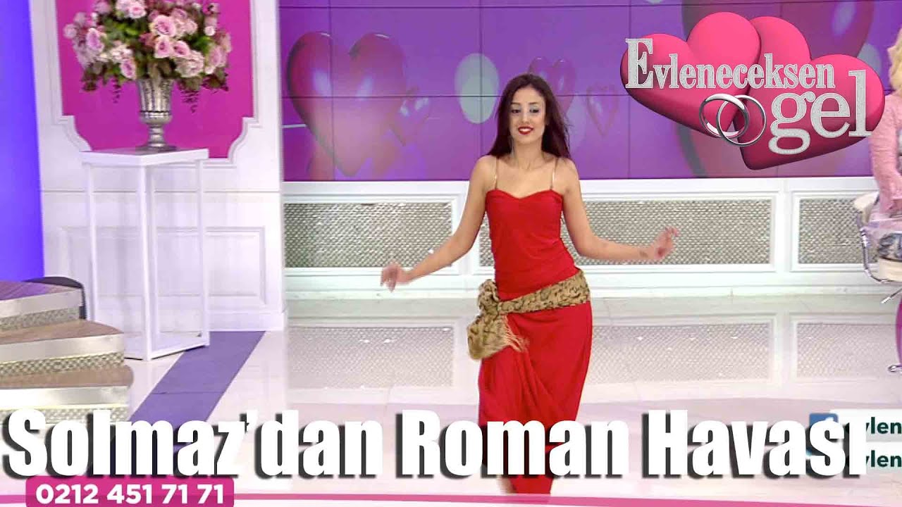 Evleneceksen Gel - Solmaz Roman Havası Oynuyor