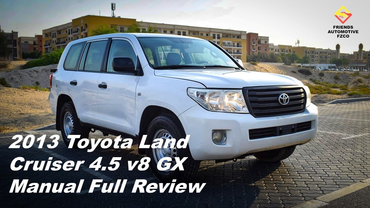 2013-Toyota Land Cruiser 4.5 v8 GX Diesel Manual | Full Visual Review + Test Drive | In Dubai