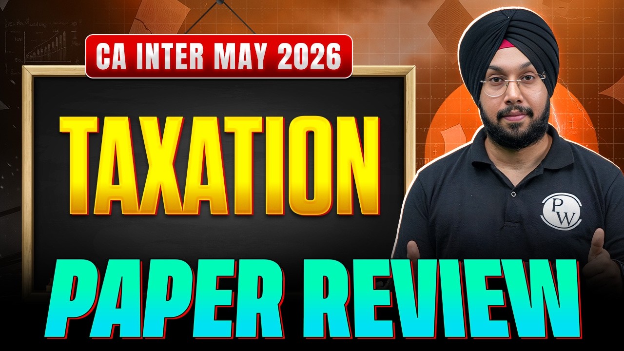 CA Inter Taxation Paper Review: Hard or Easy? 🤔 Exam Analysis May 2026 | CA Jasmeet Singh