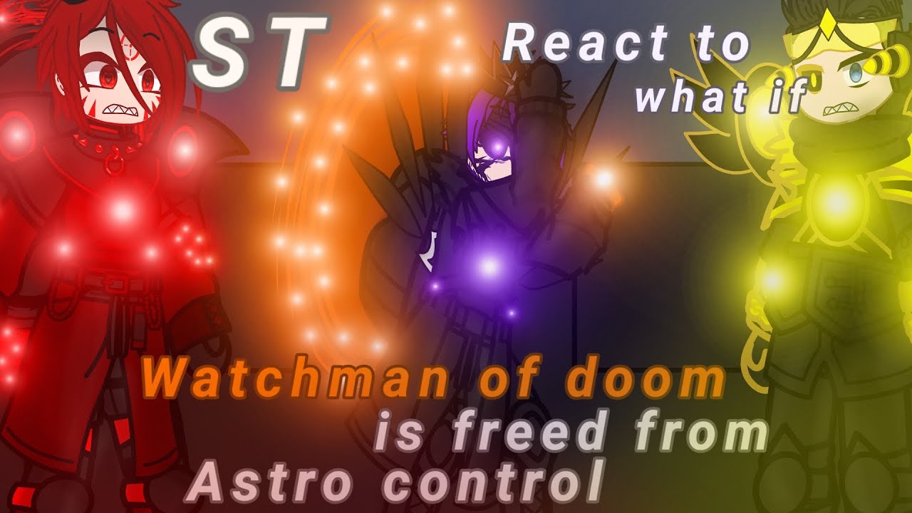 Skibidi toilet react to what if watchman of doom is freed from astro control #gacha #skibiditoilet