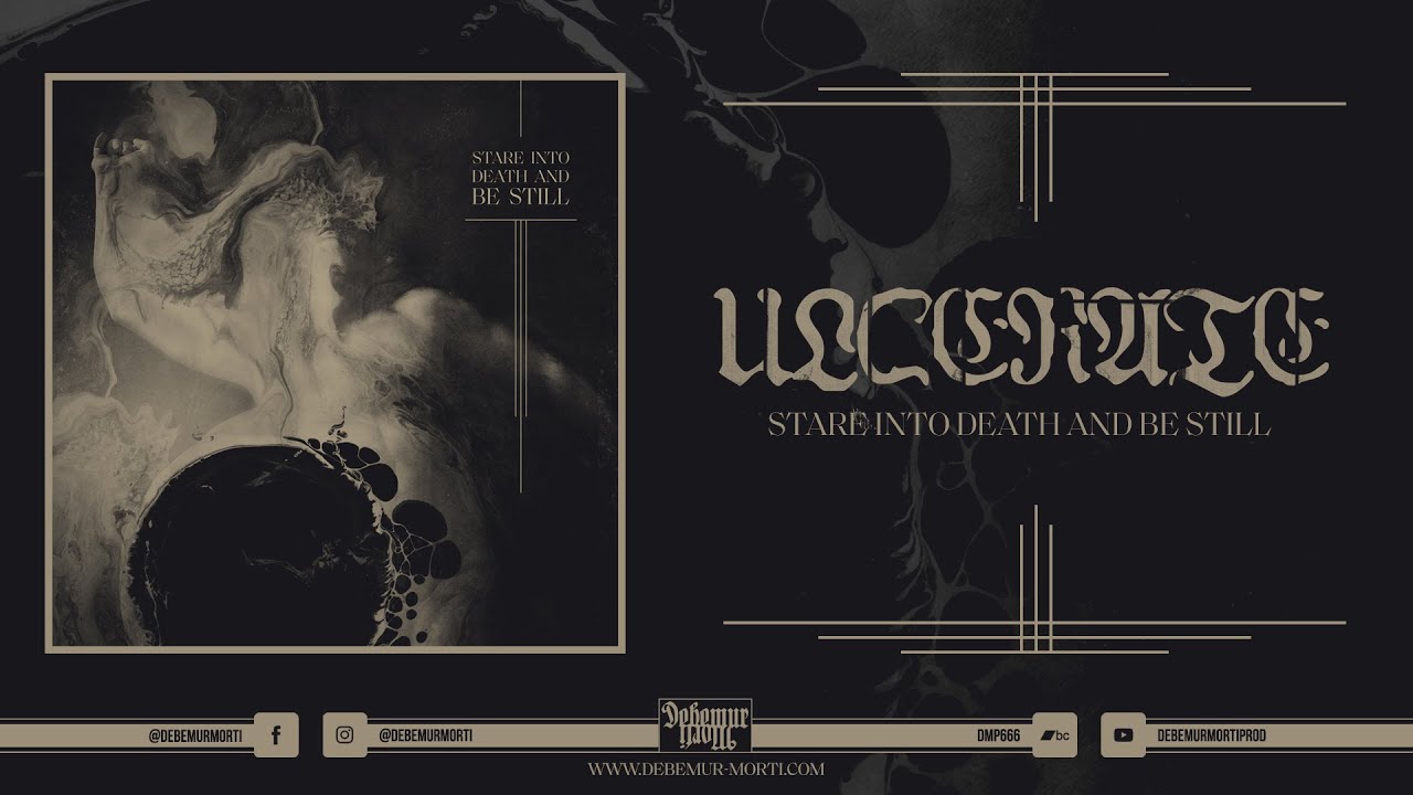 Ulcerate - Stare Into Death And Be Still