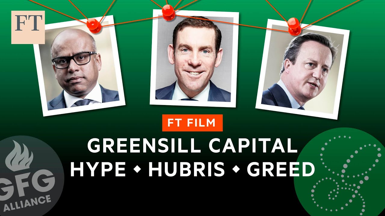 Greensill, Gupta and Cameron: what went wrong | FT Film