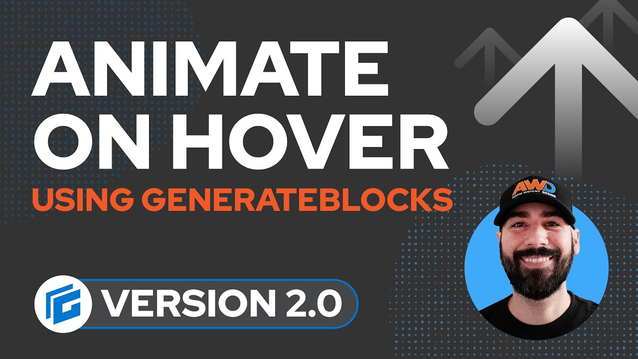 How to Animate Text on Hover using Only GenerateBlocks 2.0 Styles Panel