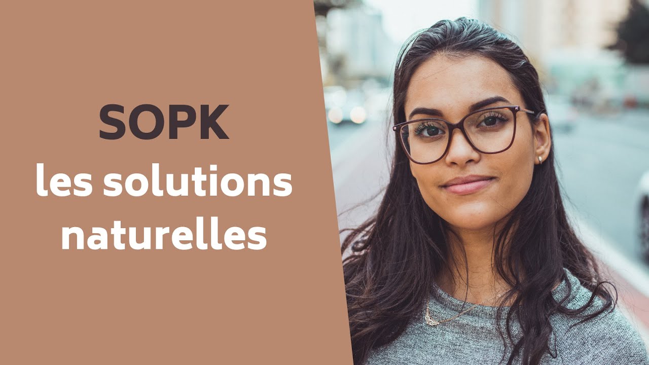 SOPK : les solutions naturelles
