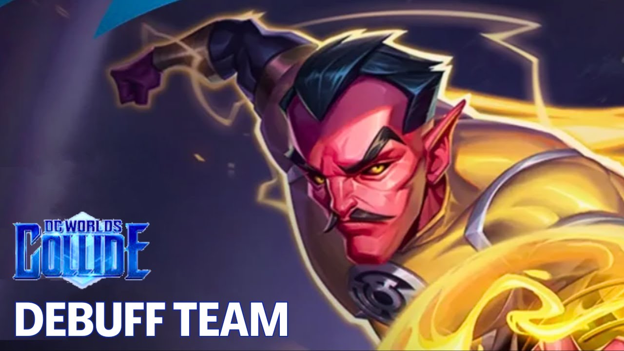 Debuff Team Explained - DC Worlds Collide