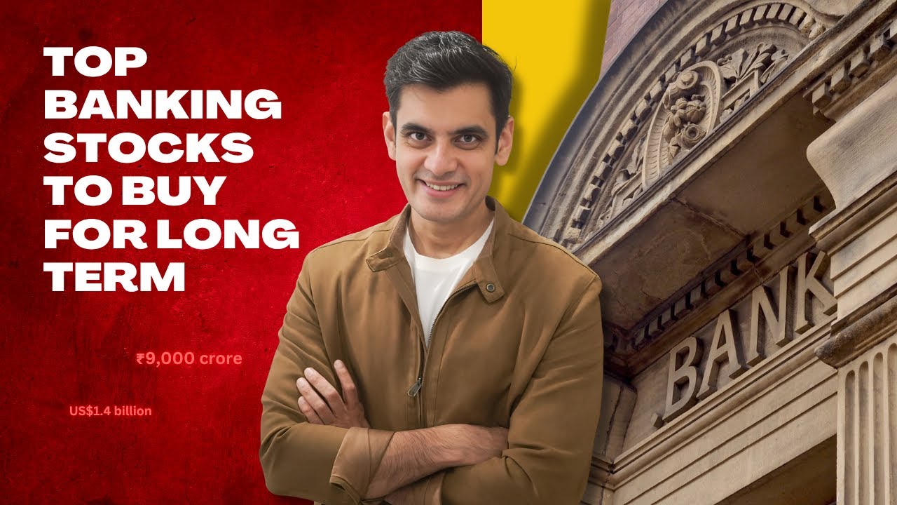 Top Banking Stocks to Buy for Long Term