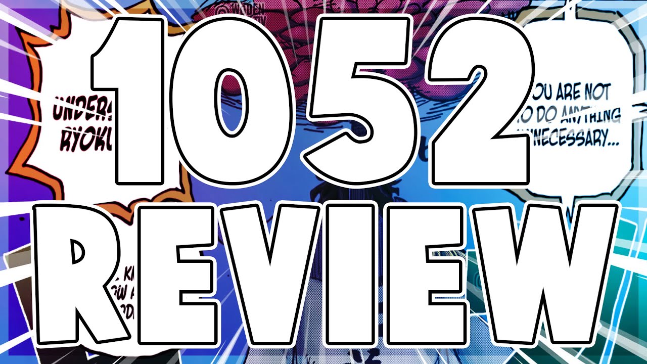 NICO ROBIN IN DANGER! One Piece Chapter 1052 Review
