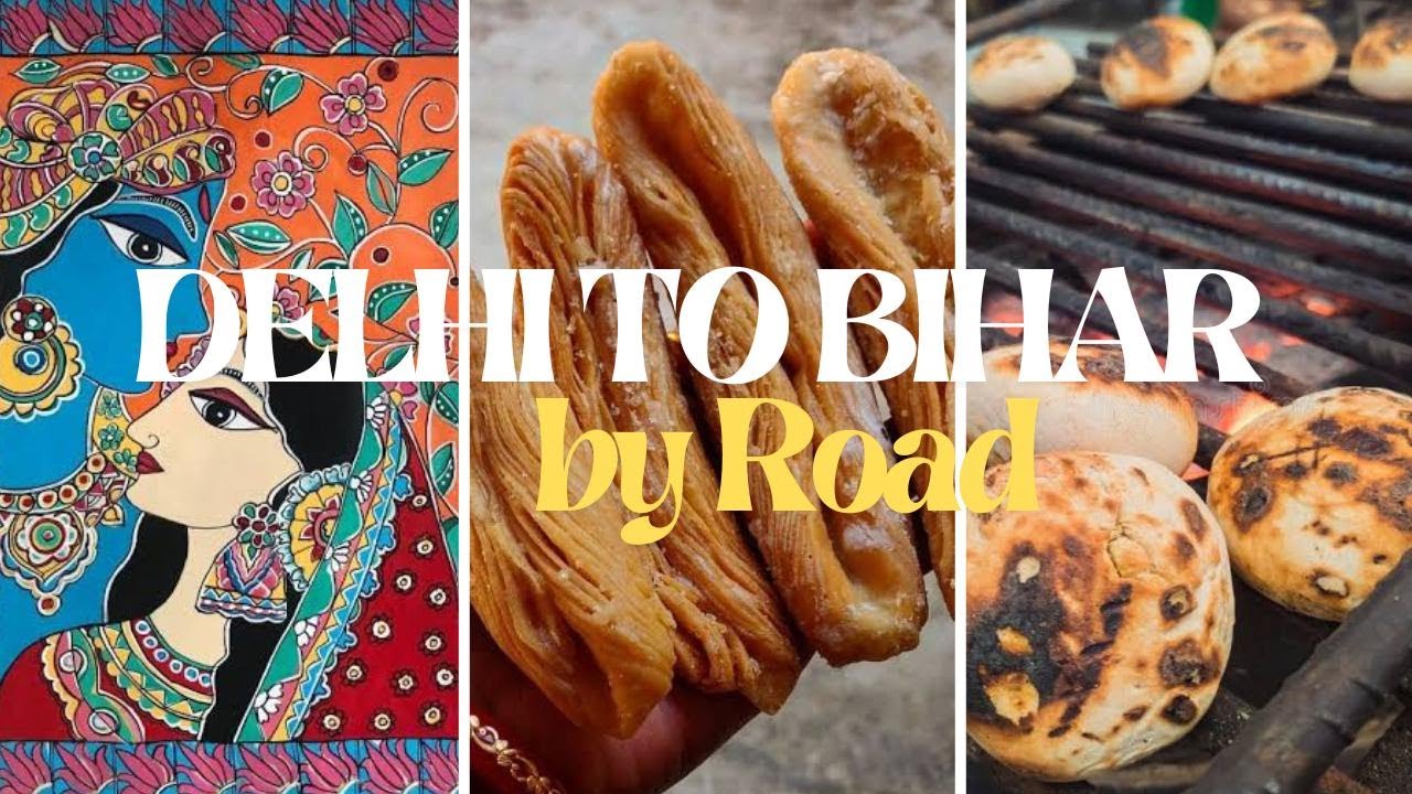 Delhi to Bihar by Road | The ULTIMATE Road Trip Guide | Route, Costs & Tips! #patna #purvanchal