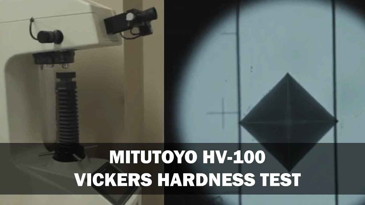 Mitutoyo HV-100 - Vickers Hardness Material Testing Tutorial