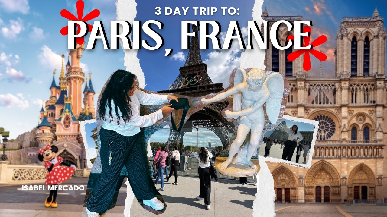 Exploring Paris in 3 DAYS! ALL YOU CAN DO