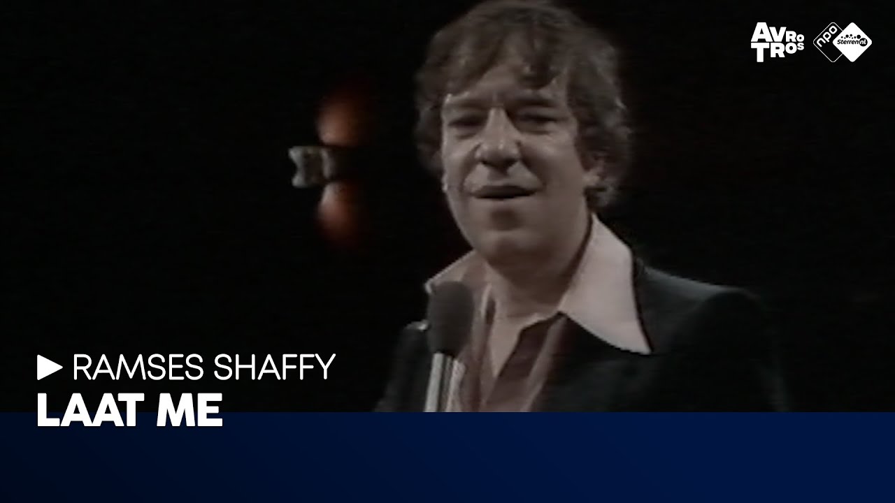 Ramses Shaffy - Laat me // Sterren NL