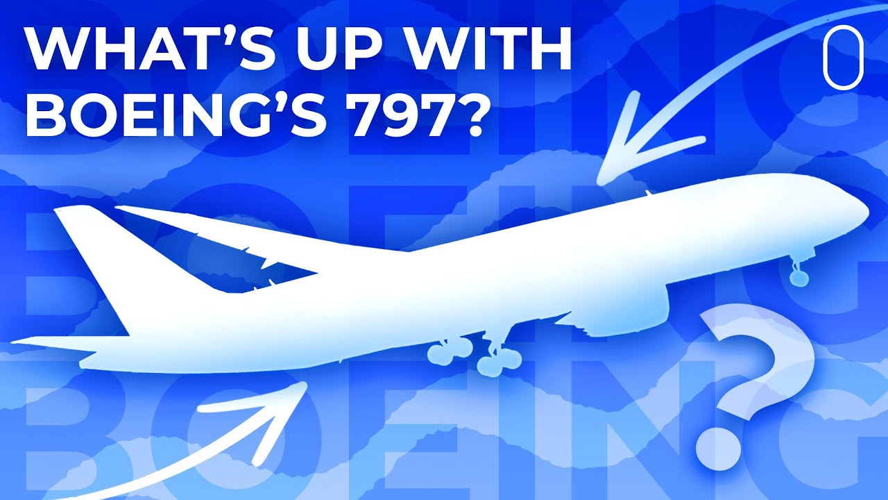 Will There Ever Be A Boeing 797?