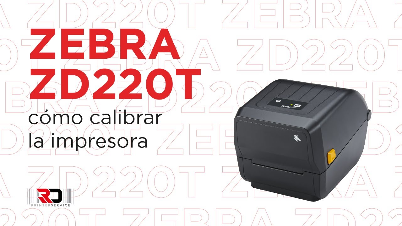 Como calibrar una impresora de etiquetas Zebra ZD220t RD Printer Service