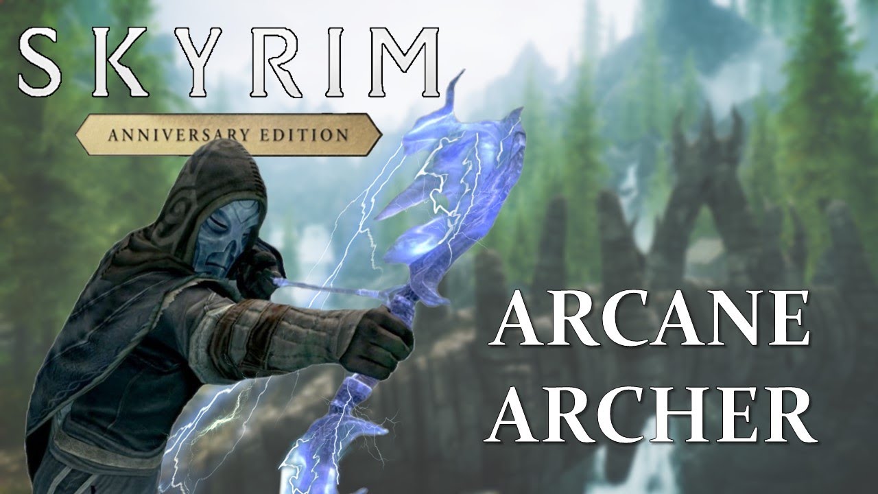 Der STÄRKSTE Arcane Archer BUILD: Skyrim Anniversary Edition