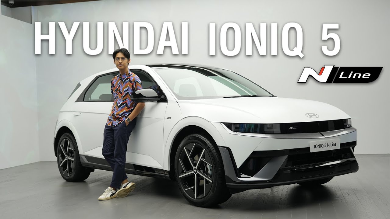 ยลโฉม HYUNDAI IONIQ 5 N-LINE ตกแต่งพิเศษ วิ่งไกลขึ้น