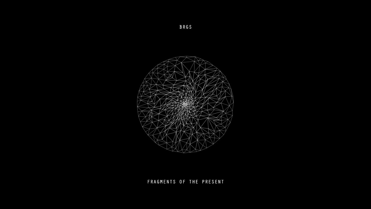 Brgs - Fragments of the present - Zvočni Prepihi 2017 (full album)