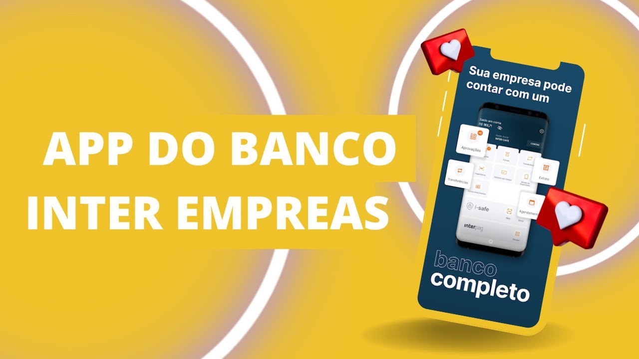 Como funciona o aplicativo do Banco Inter Empresas? #bancointer