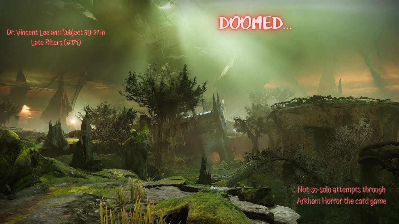Doomed... Arkham Horror LCG  | Vincent and Suzi in Late Risers