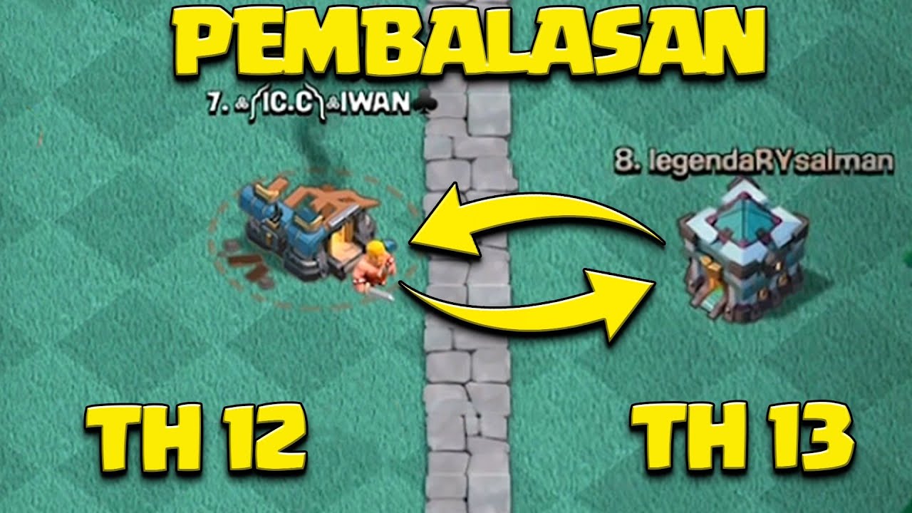 PEMBALASAN TH 12 VS TH 13 CWL COC INDONESIA