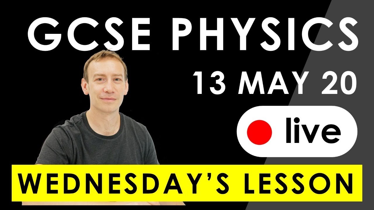 GCSE Physics with Lewis (Velocity-Time) - 13 May 2020