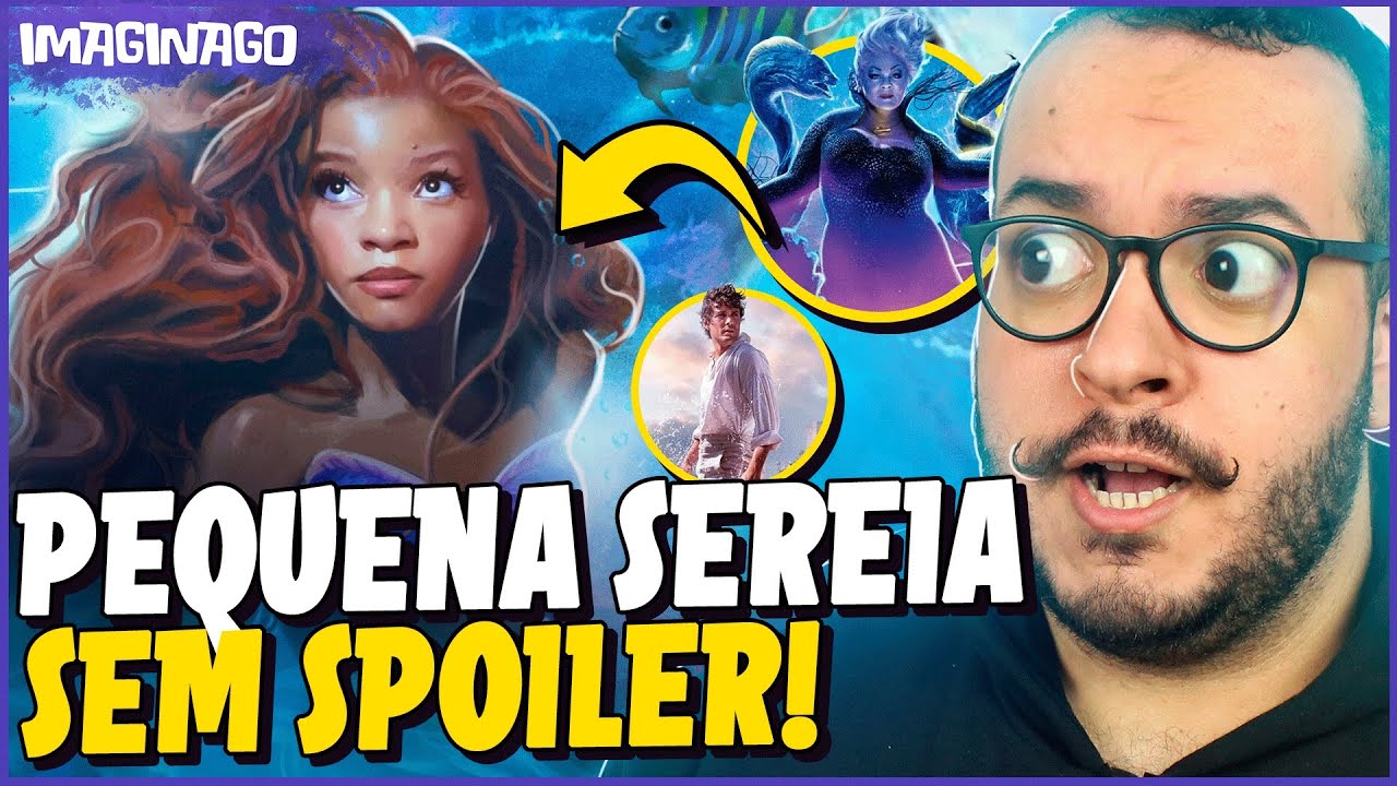 A PEQUENA SEREIA 2023 É BOM? - Opinião SEM SPOILER