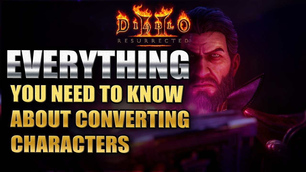 EVERYTHING you need to know BEFORE you convert your characters! | Diablo 2 Resurrected RoTW