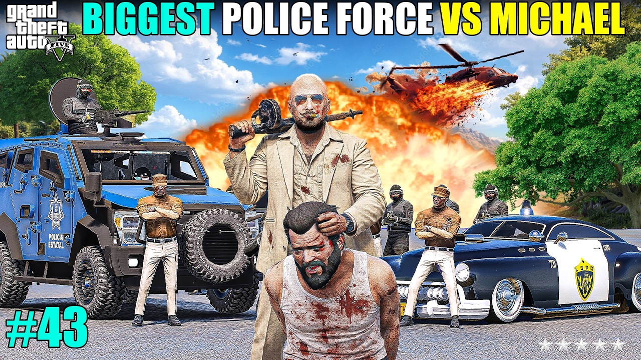 MICHAEL VS THE BIGGEST POLICE FORCE EVER | GTA 5 GAMEPLAY #43