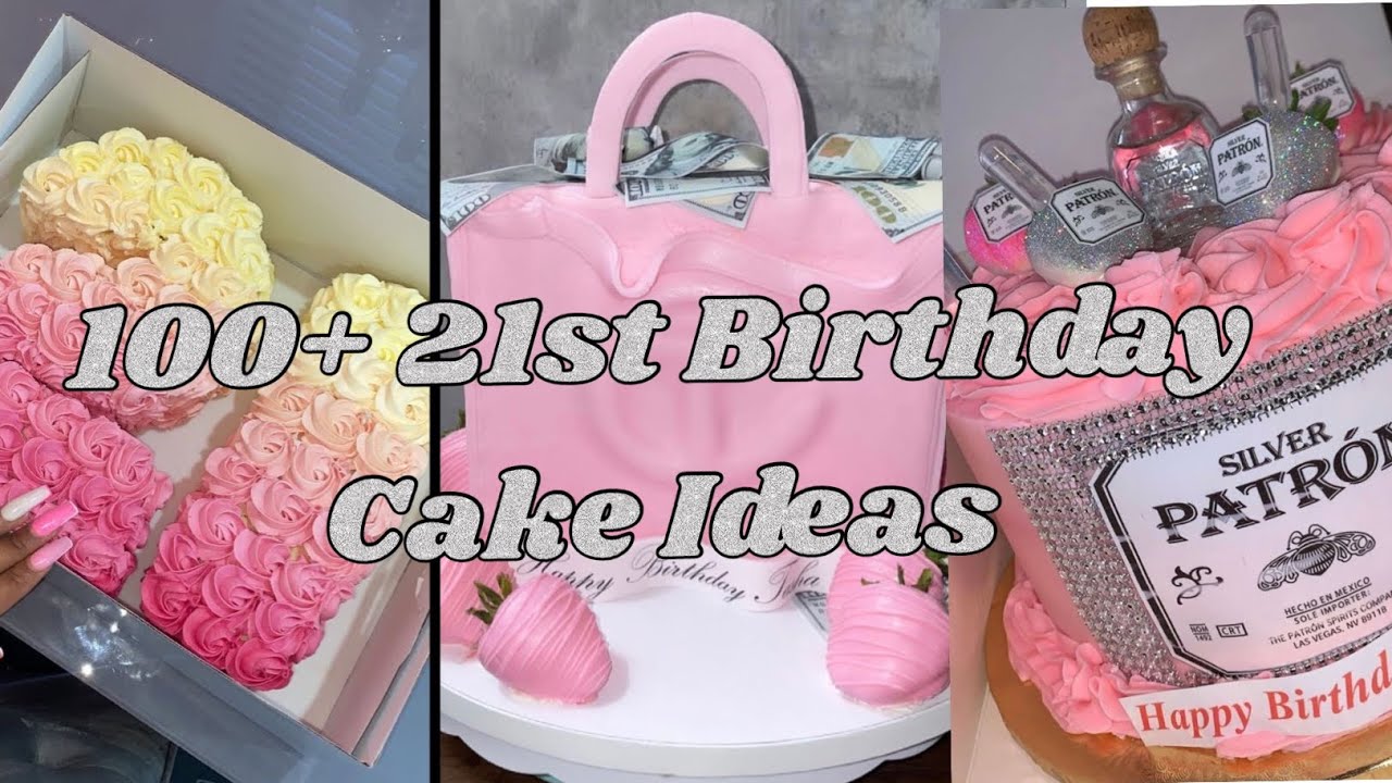 100+ 21st Birthday Cake Ideas!!!! Pt. 2