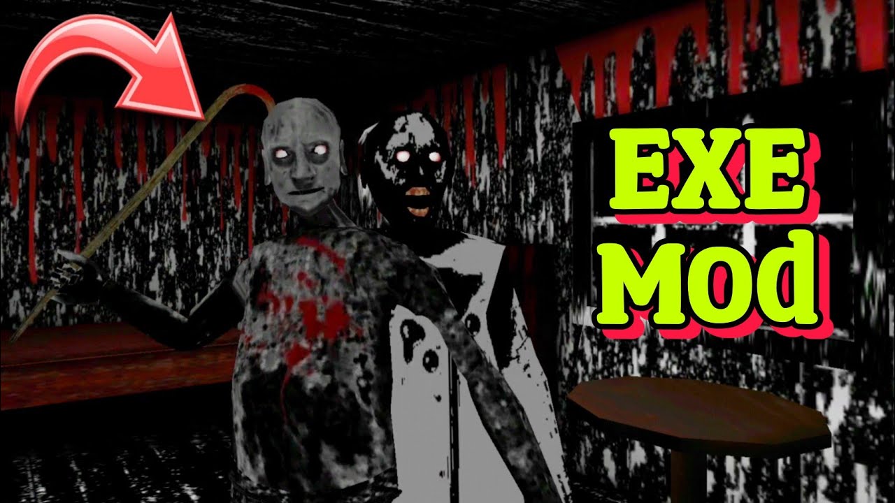 Granny Exe Mod With Grandpa